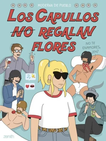 Los Capullos (También) Regalan Flores