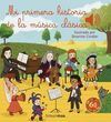 MI PRIMERA HISTORIA DE LA MUSICA CLASICA