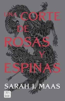 Una Corte de Rosas y Espinas. 1 Nueva Presentacion