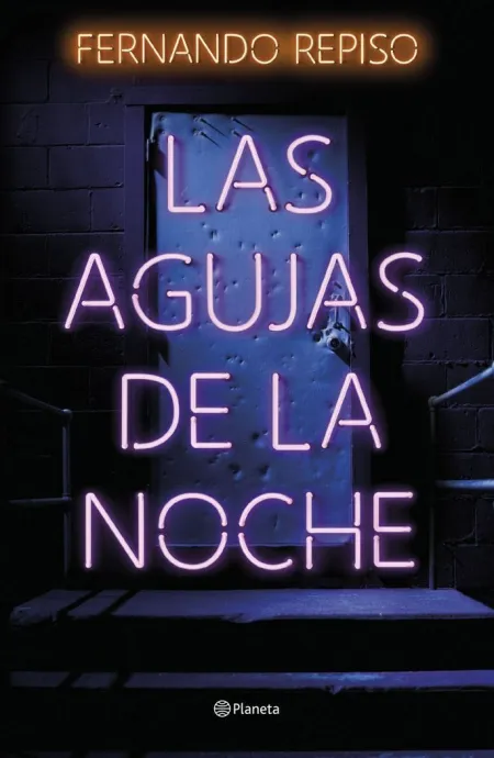 Las Agujas de la Noche
