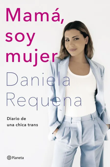 Mamá, Soy Mujer