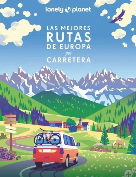 Las Mejores Rutas de Europa en Carretera
