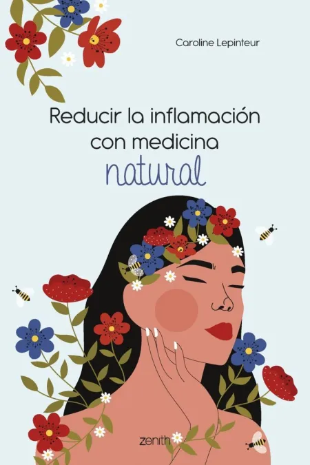 Reducir la Inflamacion con Medicina Natural