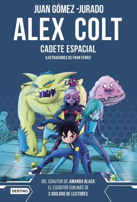 Alex Colt 1. Cadete Espacial