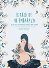 DIARIO DE MI EMBARAZO Y DE LOS PRIMEROS MESES DEL BEBÉ