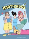 IDIOTIZADAS ED. CARTONE