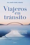 VIAJEROS EN TRÁNSITO. EDICIÓN AMPLIADA Y ACTUALIZA