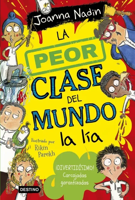 La Peor Clase del Mundo 2. La Lía