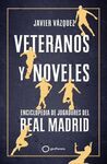 VETERANOS Y NOVELES