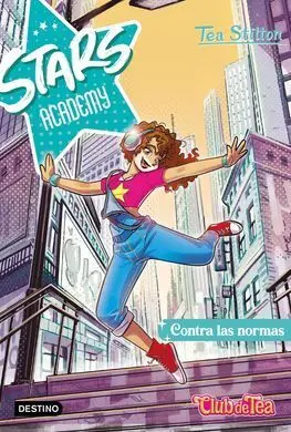 Stars Academy 2. Contra las Normas