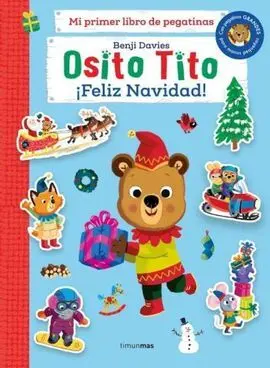 Osito Tito. Mi Primer Libro de Pegatinas. Navidad