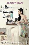 PARA SIEMPRE, LARA JEAN