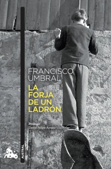 La Forja de un Ladron