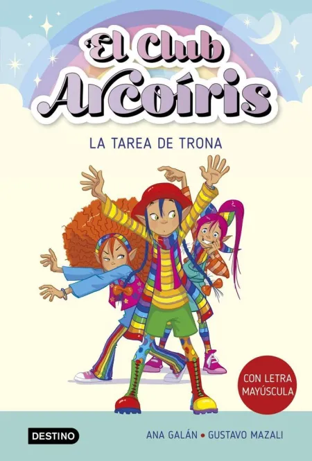 El Club Arcoiris 3. La Tarea de Trona