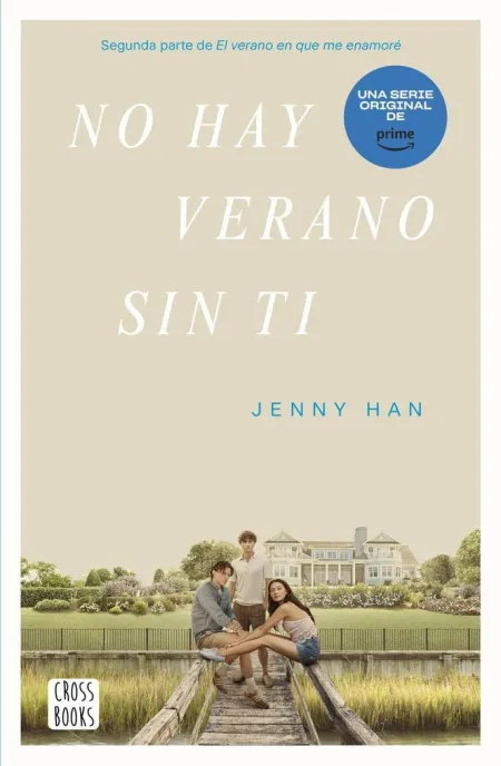 No Hay Verano sin Ti (Trilogía Verano 2)
