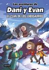 LAS AVENTURAS DE DANI Y EVAN 8. EL CLAN DE LOS LOBOS