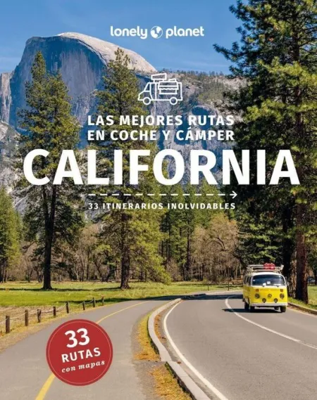 Las Mejores Rutas en Coche y Cámper por California