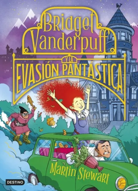 Bridget Vanderpuff 1. Bridget Vanderpuff y la Evasion Pantastica