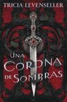 UNA CORONA DE SOMBRAS