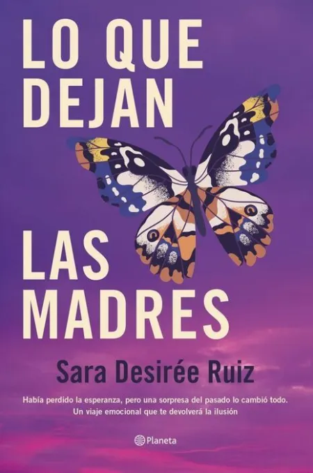 Lo que Dejan las Madres