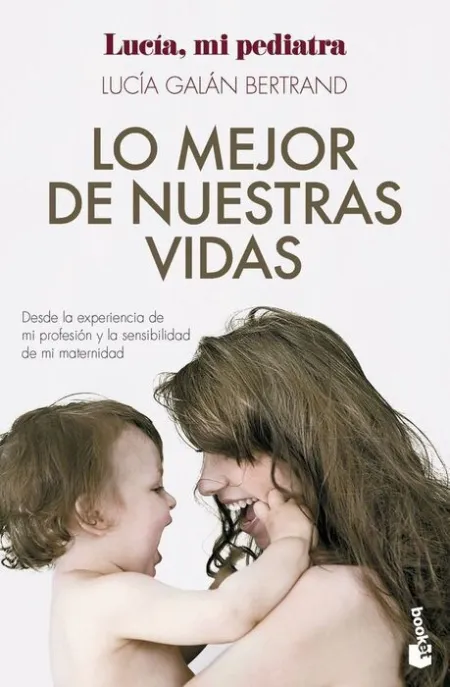 Lo Mejor de nuestras Vidas