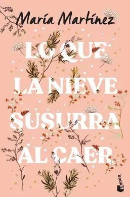 Lo que la Nieve Susurra Al Caer