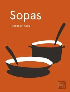 Sopas. Edicion Tapa Blanda