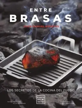Entre Brasas. Edicion Tapa Blanda