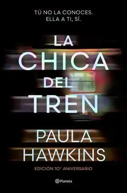 La Chica del Tren (Edicion 10º Aniversario)