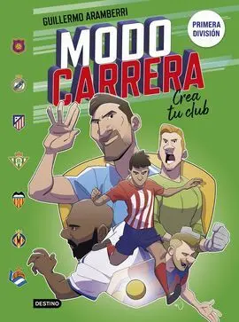 Modo Carrera 3. Primera División