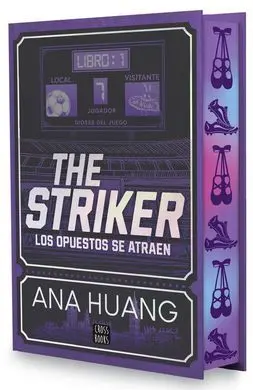 Dioses del Juego 1. The Striker los Opuestos se Atraen. Edición Especial