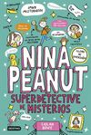NINA PEANUT 2. NINA PEANUT SUPERDETECTIVE DE MISTERIOS