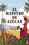 EL MAESTRO DE AZÚCAR