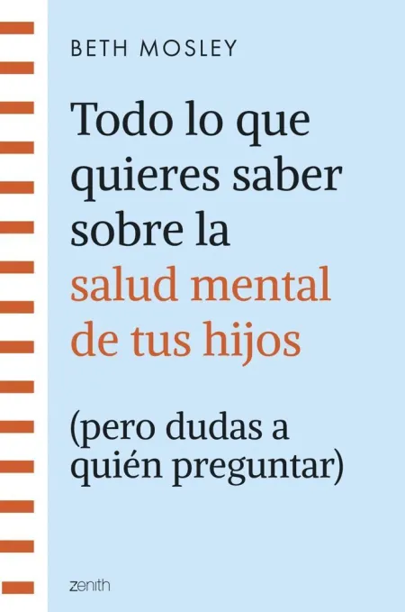 Todo lo que Quieres Saber Sobre la Salud Mental de