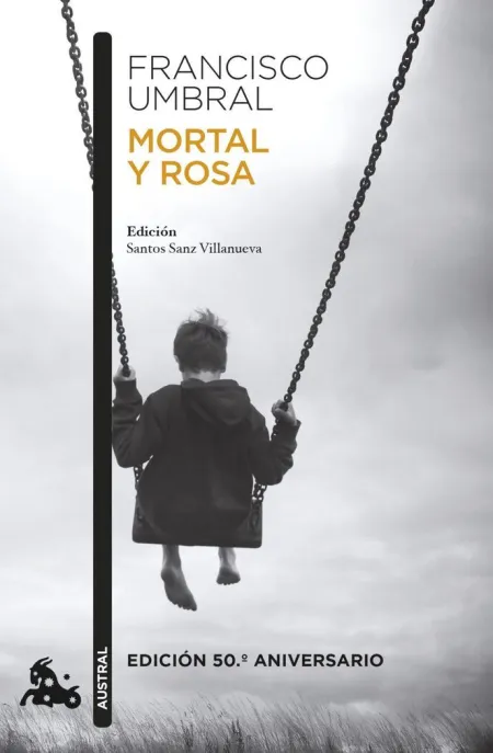 Mortal y Rosa (Edicion 50. º Aniversario)