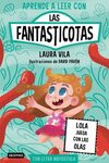 APRENDE A LEER CON LAS FANTASTICOTAS 13. LOLA JUEGA CON LAS OLAS