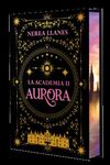 LA ACADEMIA 2. AURORA