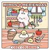 MIMOS Y MERIENDAS. COZY COLORING