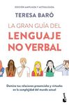 LA GRAN GUÍA DEL LENGUAJE NO VERBAL