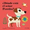 ¿DONDE ESTA EL SEÑOR PERRITO?