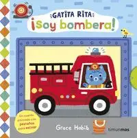 Gatita Rita. ¡Soy Bombera!