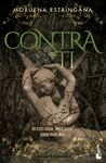 CONTRA TI (BECADOS Y DIOSES, 2)