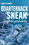 RIVALES. QUARTERBACK SNEAK