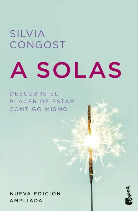 A Solas. Nueva Edición Ampliada