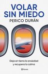 VOLAR SIN MIEDO