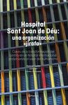 HOSPITAL SANT JOAN DE DEU: UNA ORGANIZACION 