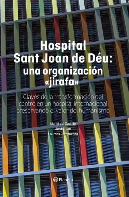 Hospital Sant Joan de Deu: una Organizacion 