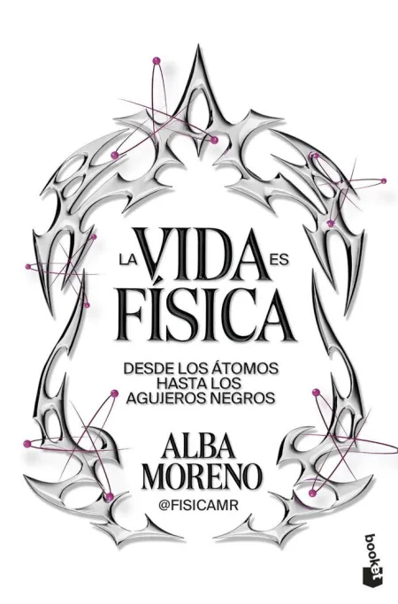 La Vida Es Fisica