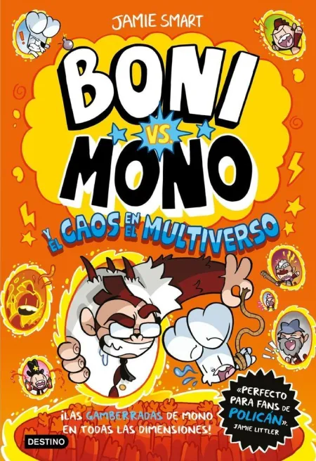 Boni Vs. Mono 7. Y el Caos en el Multiverso