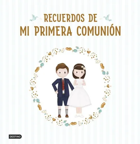 Recuerdos de mi Primera Comunion